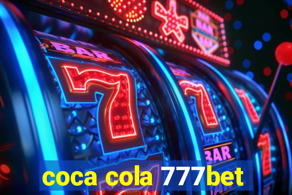 coca cola 777bet